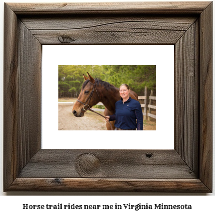 horse trail rides near me in Virginia, Minnesota